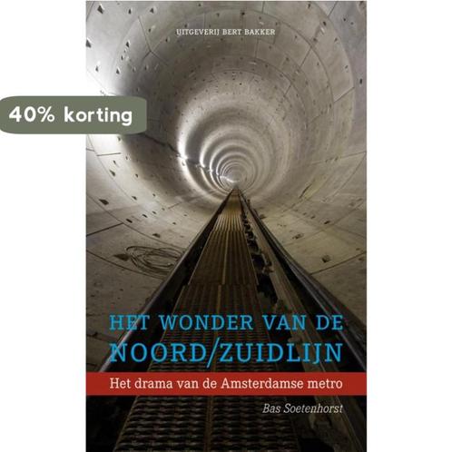 Het wonder van de Noord/Zuidlijn 9789035136410, Boeken, Literatuur, Gelezen, Verzenden