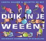 9789000336647 Duik in je weeen | Tweedehands, Verzenden, Zo goed als nieuw, Carita SalomE