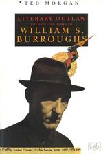 Literary Outlaw 9780712650403 Ted Morgan, Boeken, Verzenden, Gelezen, Ted Morgan