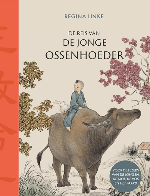De reis van de jonge ossenhoeder 9789021041117 Regina Linke, Boeken, Overige Boeken, Zo goed als nieuw, Verzenden