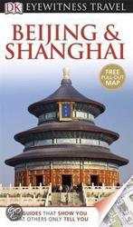 Dk Eyewitness Travel Guide: Beijing & Shanghai 9781405358958, Verzenden, Gelezen, Peter Neville-Hadley