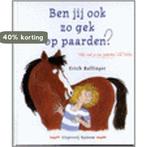 Ben jij ook zo gek op paarden ? 9789062493456 E. Ballinger, Boeken, Verzenden, Gelezen, E. Ballinger