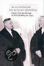Om de lijn der Afscheiding 9789058294401 Th.J.S. Staalduine, Boeken, Verzenden, Gelezen, Th.J.S. Staalduine