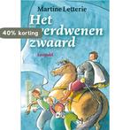 Het verdwenen zwaard 9789025856632 Martine Letterie, Verzenden, Gelezen, Martine Letterie
