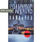 Spanning met karakter 9789045217628 div.thrillerschrijvers, Boeken, Verzenden, Zo goed als nieuw, Div.thrillerschrijvers