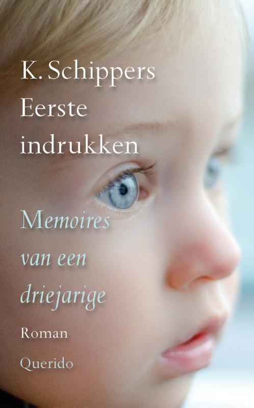 Eerste indrukken 9789021406251 K. Schippers, Boeken, Romans, Zo goed als nieuw, Verzenden