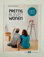 Prettig blijven wonen, Boeken, Ophalen of Verzenden, Nieuw