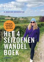 Het 4-seizoenenwandelboek 9789026360299 Claudia Straatmans, Verzenden, Gelezen, Claudia Straatmans