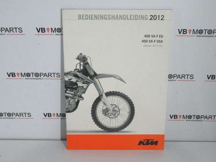 KTM 450 SX-F Bedieningshandleiding, Motoren, Onderdelen | Overige, Ophalen of Verzenden