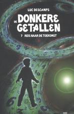 Reis naar de toekomst / De donkere getallen / 7 Luc Descamps, Verzenden, Gelezen, Luc Descamps