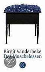 Das Muschelessen 9783596137831 Birgit Vanderbeke, Verzenden, Gelezen, Birgit Vanderbeke