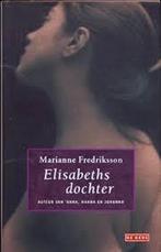 Elisabeths dochter 9789044513110 Marianne Fredriksson, Gelezen, Marianne Fredriksson, Verzenden