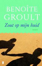 Zout op mijn huid 9789022562055 Benoîte Groult, Boeken, Verzenden, Zo goed als nieuw, Benoîte Groult