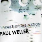 cd - Paul Weller - Wake Up The Nation, Verzenden, Zo goed als nieuw