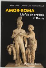 Amor Roma Liefde En Erotiek In Rome 9789058262035, Boeken, Gelezen, Christian Laes, Toon van Houdt, Verzenden