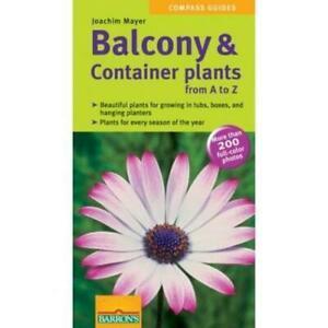 Compass guides: Balcony & container plants from A to Z by, Boeken, Overige Boeken, Gelezen, Verzenden