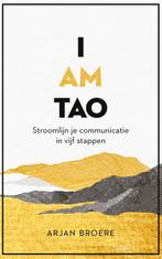 I am tao 9789047015314 Arjan Broere, Boeken, Verzenden, Zo goed als nieuw, Arjan Broere