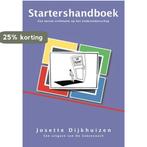 Startershandboek 9789081315821 Josette Dijkhuizen, Verzenden, Gelezen, Josette Dijkhuizen