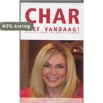 Leef vandaag ! Midprice editie 9789021541150 Char, Boeken, Verzenden, Gelezen, Char