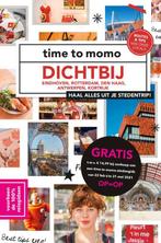 Dichtbij / time to momo 9789493195257, Boeken, Reisgidsen, Verzenden, Zo goed als nieuw