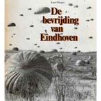 De bevrijding van Eindhoven 9789070108236 Karel Margry, Boeken, Gelezen, Karel Margry, Verzenden