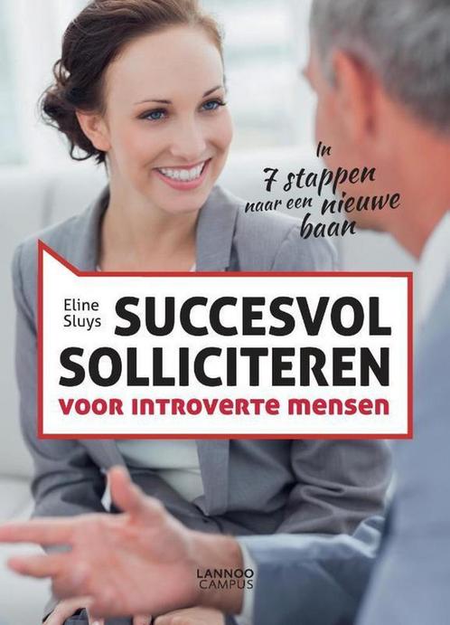 9789401466004 Succesvol solliciteren voor introverte mensen, Boeken, Studieboeken en Cursussen, Nieuw, Verzenden