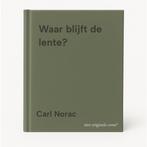 Waar blijft de lente? 9789056571726 Carl Norac, Verzenden, Gelezen, Carl Norac