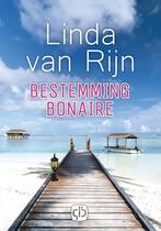 Bestemming Bonaire  -  Linda van Rijn, Boeken, Thrillers, Verzenden, Gelezen, Linda van Rijn