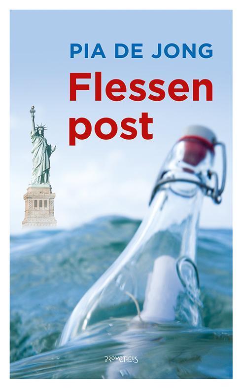 Flessenpost 9789044626834 Pia de Jong, Boeken, Romans, Gelezen, Verzenden