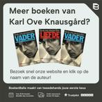 Het bos en de rivier 9789025318314 Karl Ove Knausgård, Boeken, Verzenden, Zo goed als nieuw, Karl Ove Knausgård