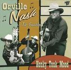 cd - Orville Nash &amp; The Gamblers - Honky Tonk Mood, Verzenden, Zo goed als nieuw