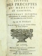 Pierre Pigray - Epitome des preceptes de medecine et, Antiek en Kunst