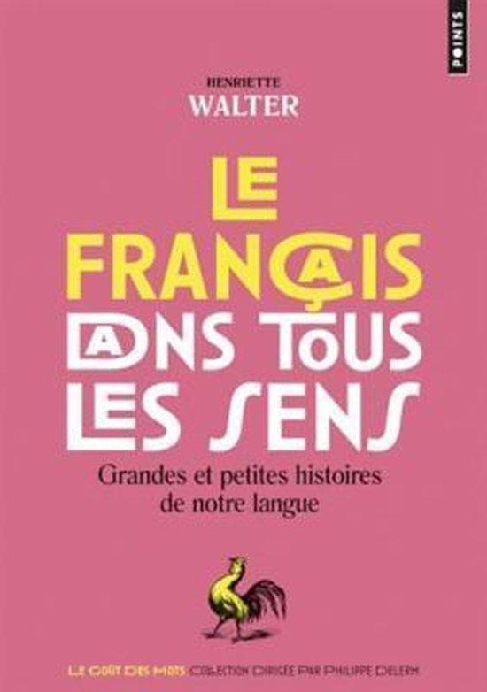 Le francais dans tous les sens 9782757859995, Boeken, Studieboeken en Cursussen, Zo goed als nieuw, Verzenden