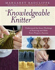 The Knowledgeable Knitter: Understand the Inner. Radcliffe, Boeken, Hobby en Vrije tijd, Zo goed als nieuw, Verzenden