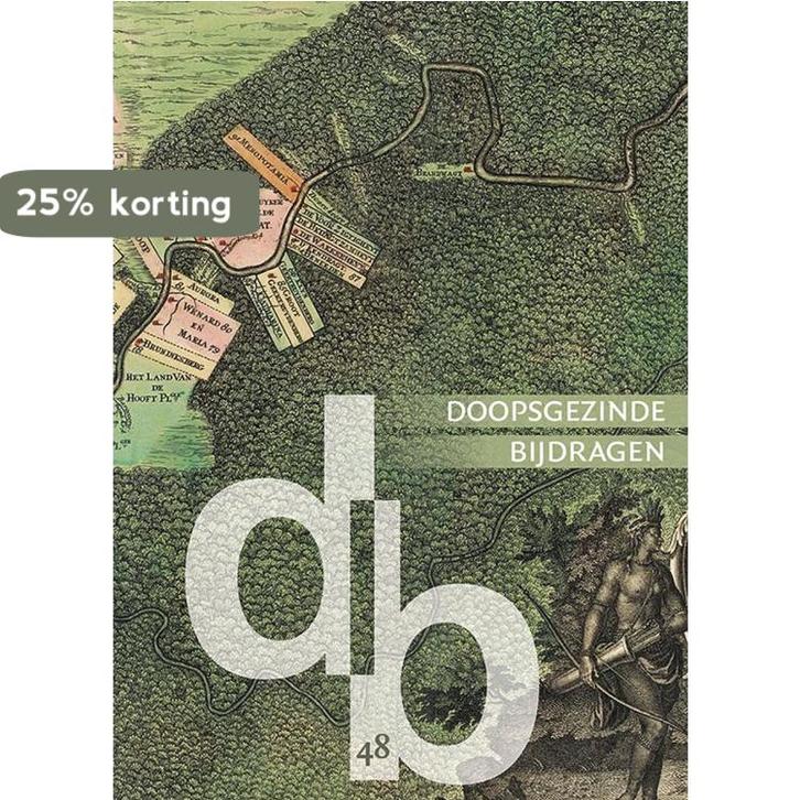 Doopsgezinde Bijdragen, nieuwe reeks 48 (2022) /, Boeken, Geschiedenis | Wereld, Zo goed als nieuw, Verzenden