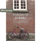 Verlichter en verleider 9789079700530, Verzenden, Zo goed als nieuw