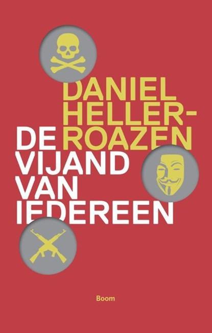 De vijand van iedereen | 9789089532107 | Daniel, Boeken, Wetenschap, Zo goed als nieuw