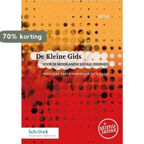 De Kleine Gids voor de Nederlandse sociale zekerheid 2018.2, Boeken, Wetenschap, Zo goed als nieuw, Verzenden