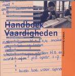 Handboek vaardigheden / Basisvorming vmbo / deel, Gelezen, [{:name=>'C. Sebregts', :role=>'B01'}, {:name=>'T. Hendrikx', :role=>'A12'}, {:name=>'E. de Boer', :role=>'B01'}]