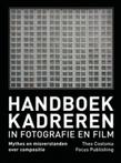 Handboek Kadreren in Fotografie en Film