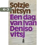 Dag van ivan denisovitsj 9789022503188, Boeken, Verzenden, Gelezen, Alexander Solzjenitsyn