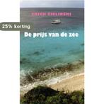 De prijs van de zee 9789062655953 E. Zielinski, Verzenden, Zo goed als nieuw, E. Zielinski