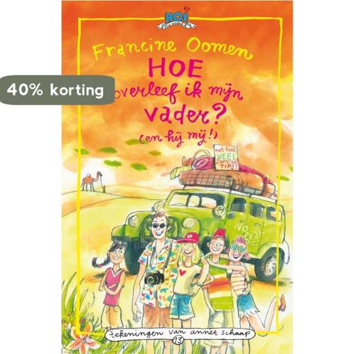 Hoe overleef ik 13 9789045111179 Francine Oomen, Boeken, Kinderboeken | Jeugd | 13 jaar en ouder, Gelezen, Verzenden