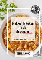 9789090372693 Makkelijk koken in de slowcooker - Het slow..., Boeken, Nieuw, Esther van den Bosch, Verzenden