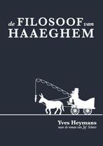 De filosoof van Haaeghem 9789464073683 Yves Heymans, Verzenden, Zo goed als nieuw, Yves Heymans