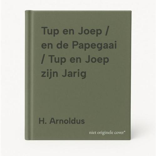 Tup en Joep / en de Papegaai / Tup en Joep zijn Jarig, Boeken, Kinderboeken | Jeugd | onder 10 jaar, Zo goed als nieuw, Verzenden