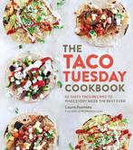 9781592338191 The Taco Tuesday Cookbook Laura Fuentes, Verzenden, Nieuw, Laura Fuentes