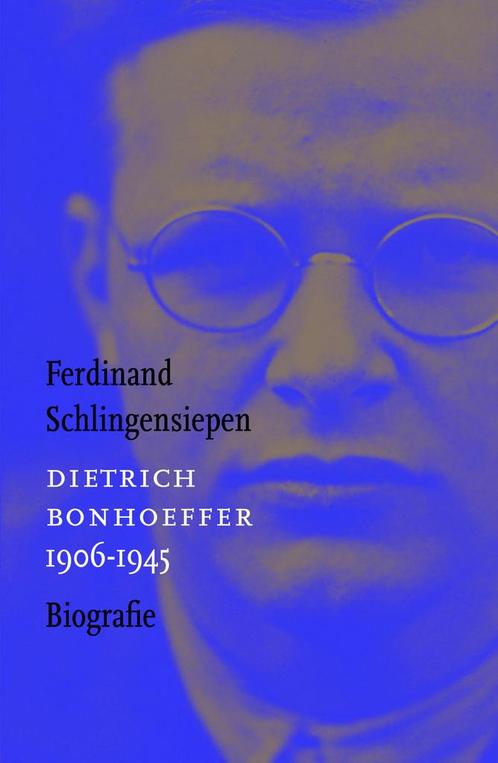 Dietrich Bonhoeffer 1906-1945 9789043527514, Boeken, Godsdienst en Theologie, Gelezen, Verzenden
