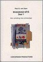 Bhagavad Gita 9789076392226 P.G. van Oyen, Verzenden, Gelezen, P.G. van Oyen