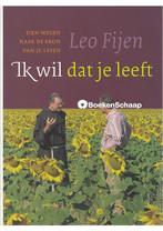 Ik wil dat je leeft Leo Fijen, Boeken, Verzenden, Nieuw